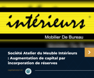 société atelier du meuble intérieurs augmentation de capital par incorporation de réserves