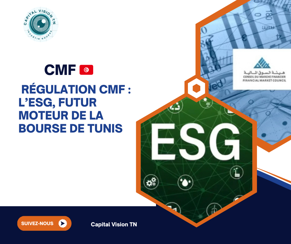 Régulation ESG en Tunisie 🇹🇳 : Les Nouveaux Défis des Sociétés Cotées face au CMF
