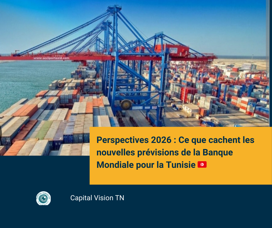 Économie Tunisienne en 2026 : Entre reprise progressive et l&rsquo;ombre persistante du déficit énergétique