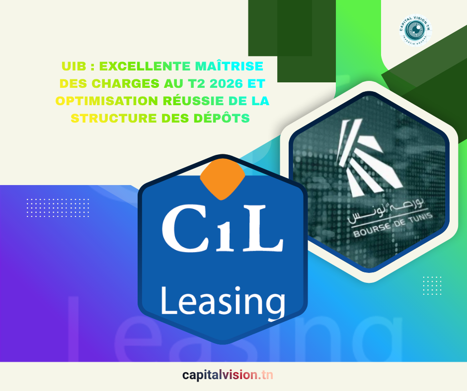 CIL : Une dynamique commerciale impressionnante au S1 2026